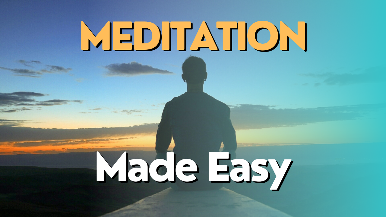 Meditation Made Easy – English